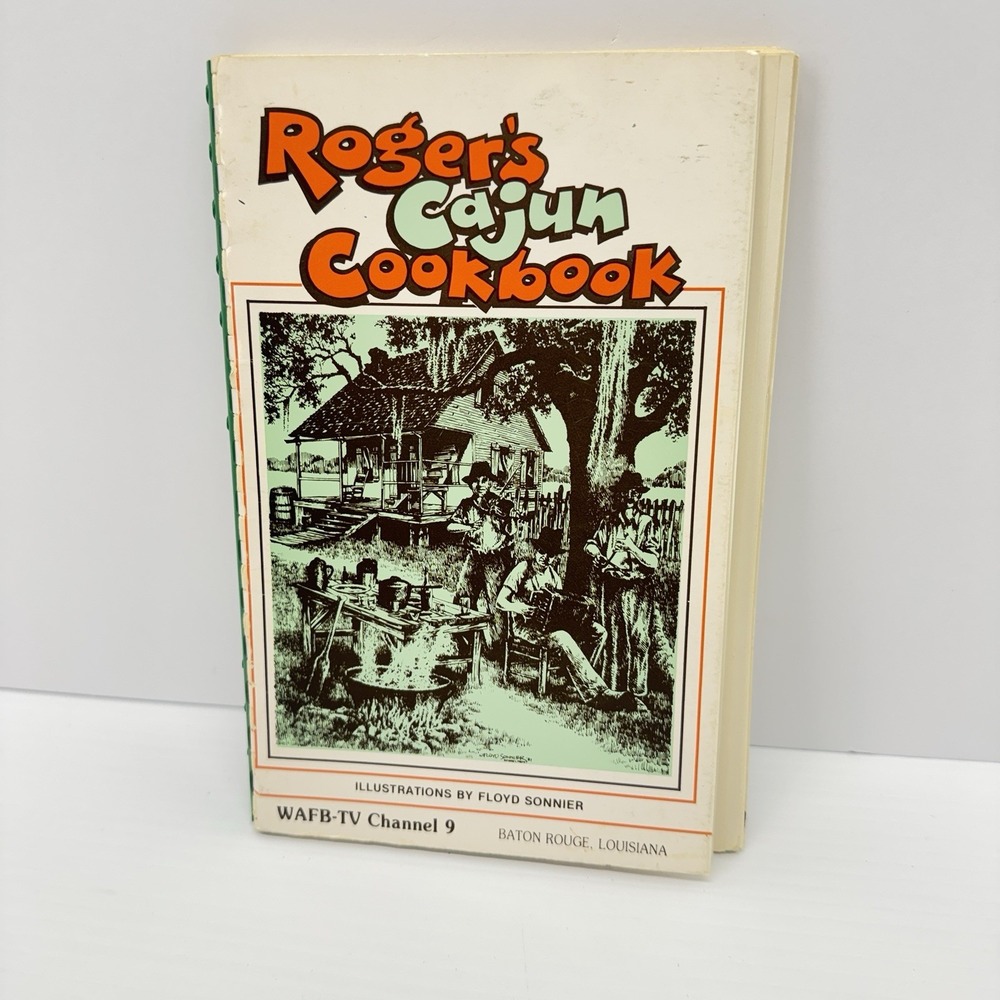 Roger's Cajun Cookbook Vernon Roger 1987 1st ed. Baton Rouge Louisiana Signed